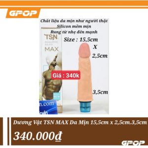 Dương Vật Giả TSN MAX Da Mịn Như Người Thật Size Nhỏ + Tặng Kèm Gel 200ml