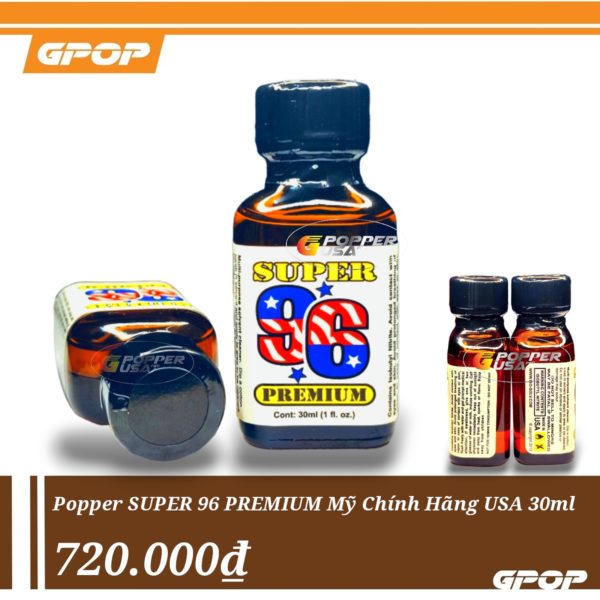 Popper Chính Hãng SUPER 96 PREMIUM Mỹ USA 30ml